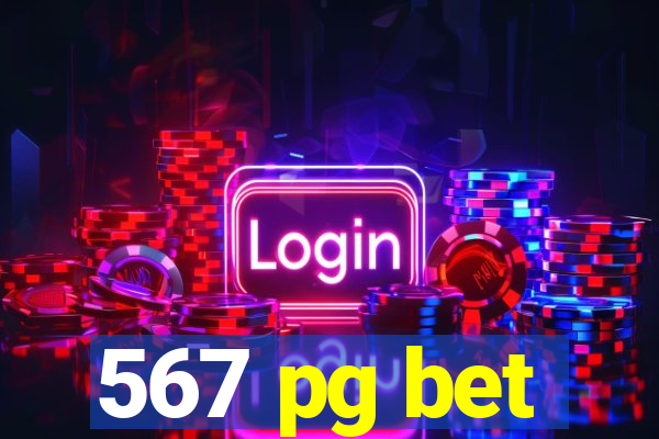 567 pg bet